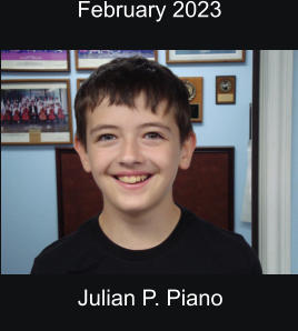 February 2023  Julian P. Piano